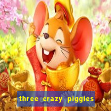 three crazy piggies onde jogar